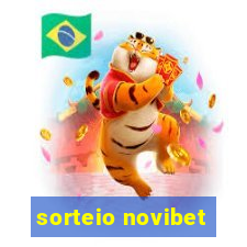 sorteio novibet